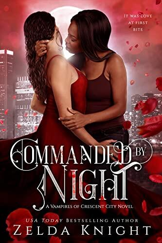 Commanded by Night: An F/F Fpreg Omegaverse Vampire Romance
