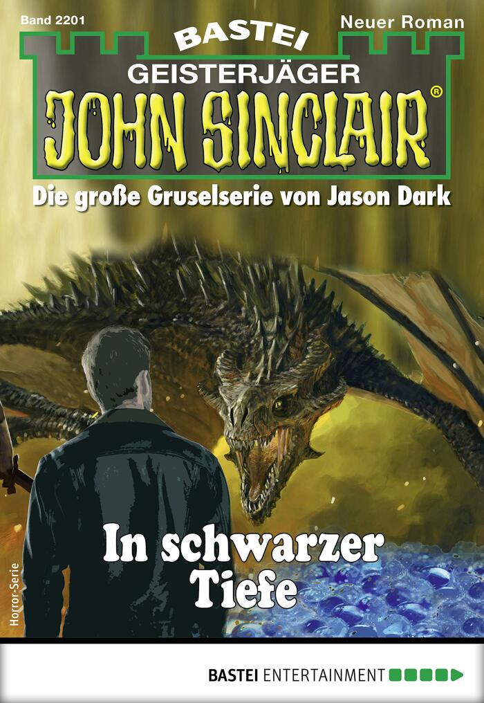 John Sinclair 2201: In schwarzer Tiefe