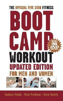 The Official Five-Star Fitness Boot Camp Workout, Updated Edition: For Men and Women