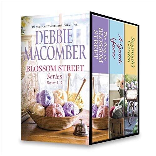Blossom Street Books 1-3: The Shop on Blossom Street \ A Good Yarn \ Susannah's Garden