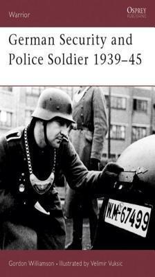 German Security and Police Soldier 1939-45