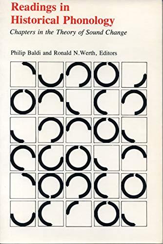 Readings in Historical Phonology: Chapters in the Theory of Sound Change