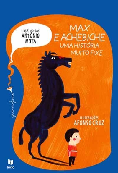 Max e Achebiche - Uma História Muito Fixe