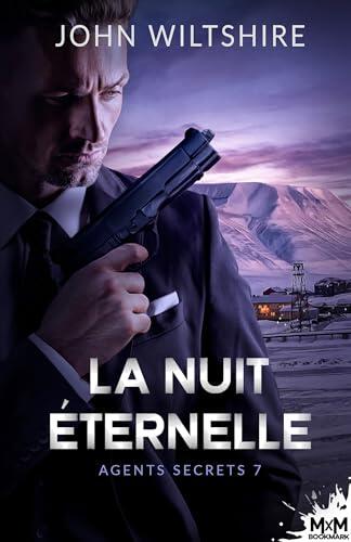 La nuit éternelle: Agents secrets, T7