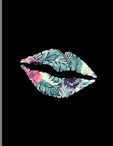 Kiss Mark Lips Tropical Floral Lipstick: Summer Friendly Kisses Love And Romance Lined Notebook - 120 Pages 8.5x11 Composition