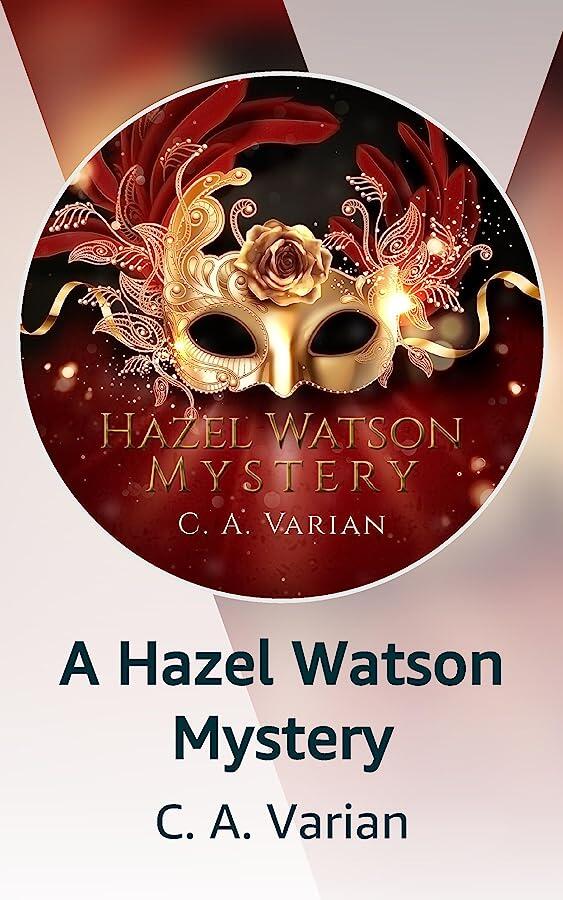 A Hazel Watson Mystery
