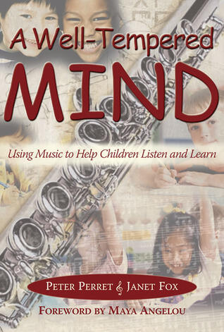 A Well-Tempered Mind: Using Music to Help Children Listen and Learn