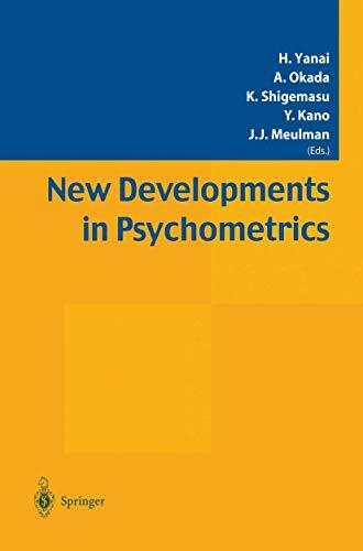 New Developments in Psychometrics: Proceedings of the International Meeting of the Psychometric Society (IMPS2001, Osaka, Japan, July 15-19, 2001)