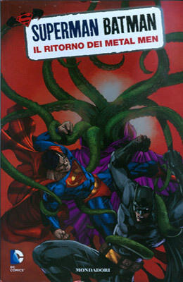 Superman/Batman n. 9: Il ritorno dei Metal Men