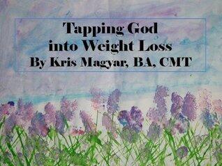 Tapping God Into Weight Loss