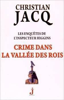 Crime  dans la vallée des Rois - Les enquêtes de l'Inspecteur Higgins #16