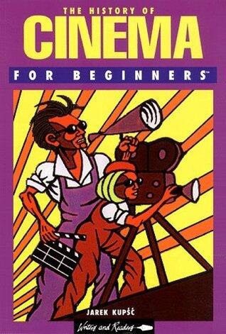 The History of Cinema for Beginners