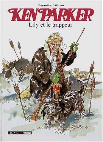 Ken Parker : Lily et le trappeur