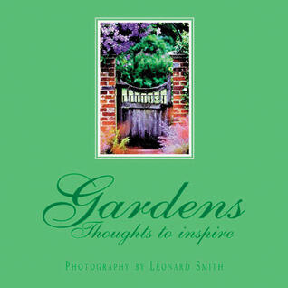 Gardens: Thoughts to Inspire
