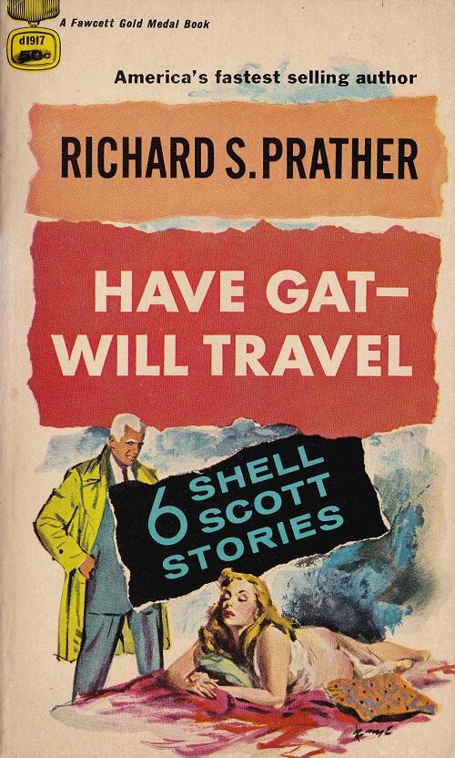 Have Gat - Will Travel