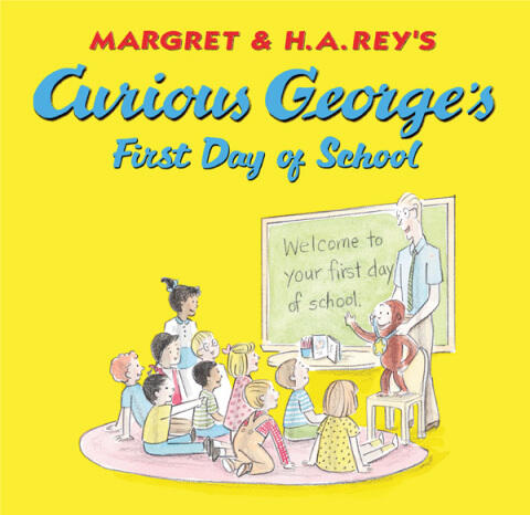 Curious George's First Day Of School