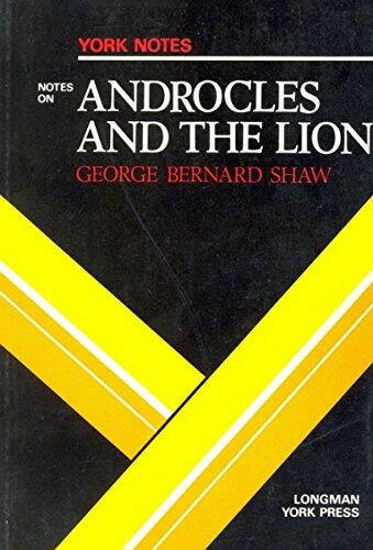 Notes on Androcles and the Lion