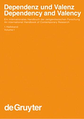 Agel, Vilmos; Eichinger, Ludwig M.; Eroms, Hans Werner; Hellwig, Peter; Heringer, Hans Jurgen; Lobin, Henning: Dependenz Und Valenz / Dependency and V ... / Hand)