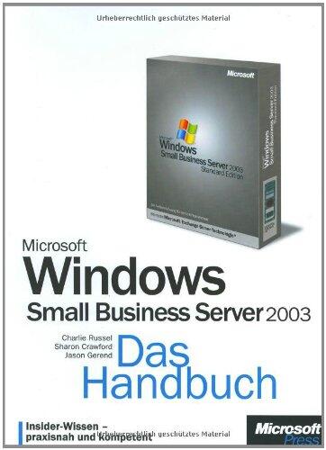 Microsoft Small Business Server 2003. Mit CD-ROM.