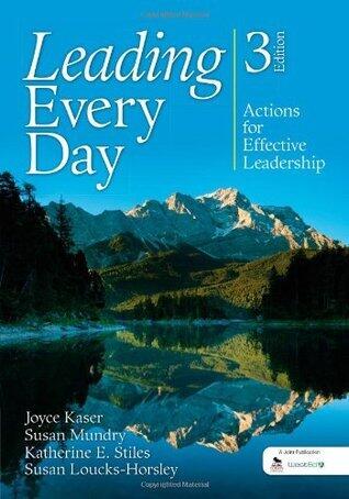Leading Every Day: Actions for Effective Leadership