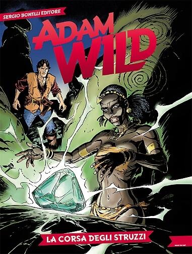 Adam Wild (n. 18): La Corsa Degli Struzzi
