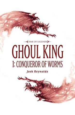 Ghoul King Part I: Conqueror of Worms