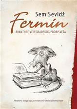 Fermin - Avanture velegradskog probisveta