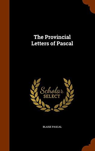 The Provincial Letters of Pascal