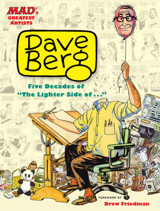 Dave Berg: Five Decades of The Lighter Side Of . . .