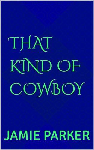 That Kind of Cowboy