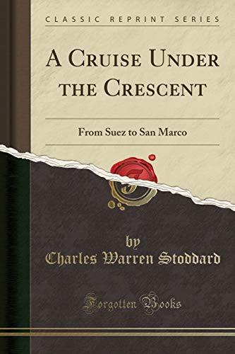 A Cruise Under the Crescent