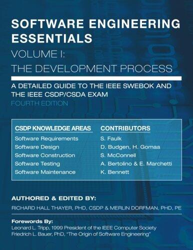 Software Engineering Essentials (Volume I): The Development Process