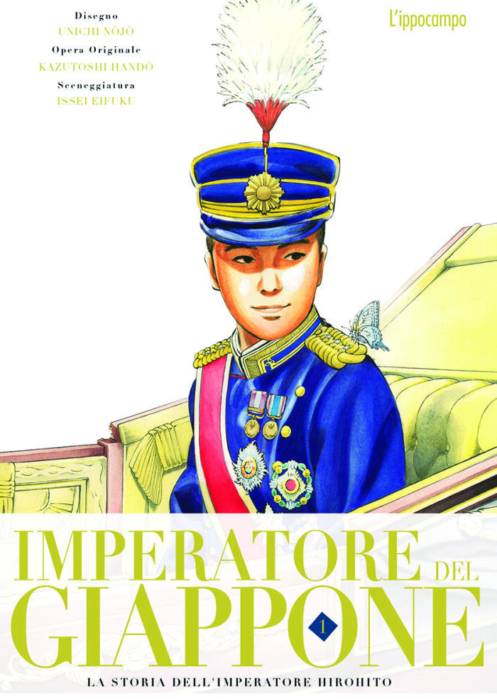 Imperatore del Giappone. La storia dell'imperatore Hirohito - Vol.1