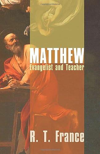 Matthew: Evangelist and Teacher