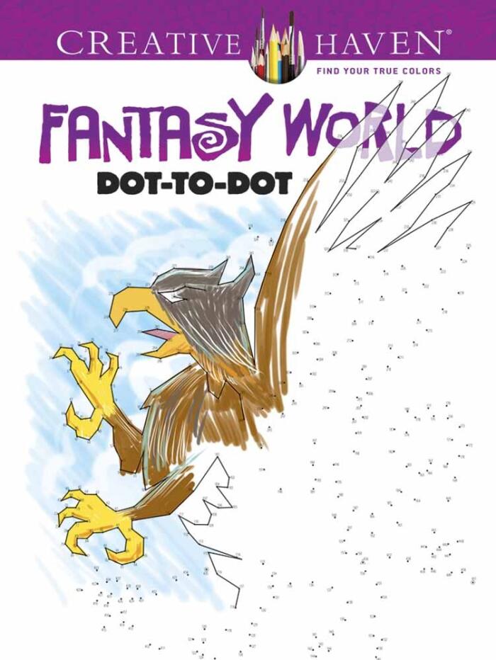 Creative Haven Fantasy World Dot-to-Dot Coloring Book