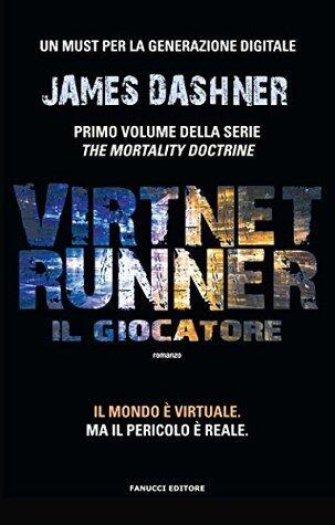 Il giocatore - VirtNet Runner