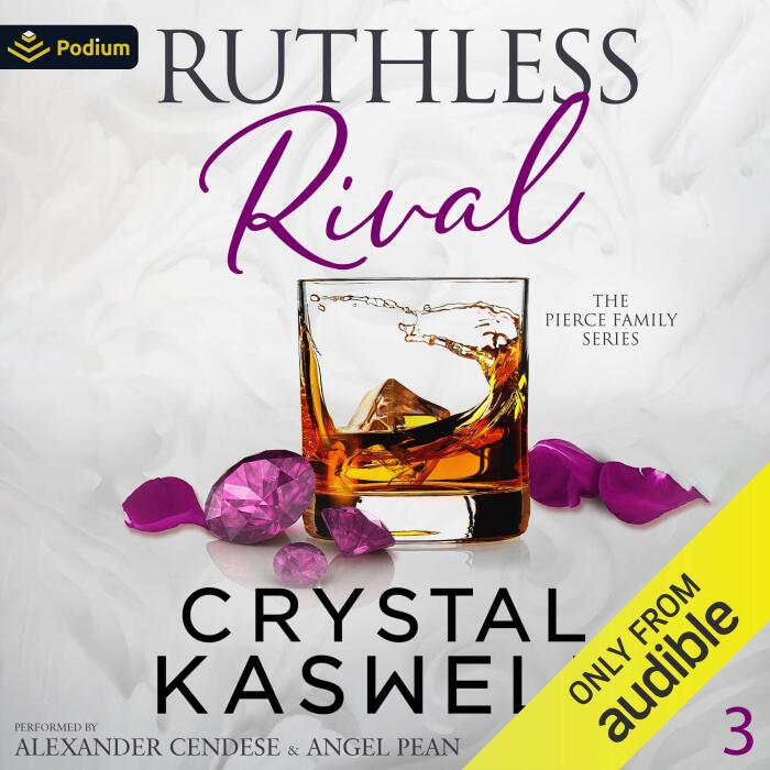 Ruthless Rival: The Pierce Family, Book 3