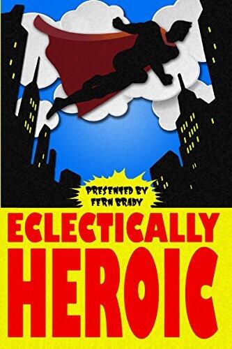 Eclectically Heroic
