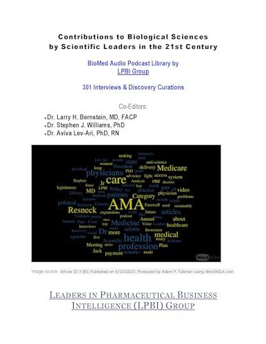 Contributions to Biological Sciences by Scientific Leaders in the 21st Century: BioMed Audio Podcast Library