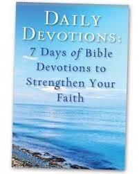 Daily Devotions: 7 Days of Bible Devotions to Strengthen Your Faith