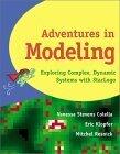 Adventures in Modeling: Exploring Complex, Dynamic Systems with StarLogo