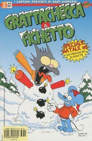 Grattachecca & Fichetto, n. 3