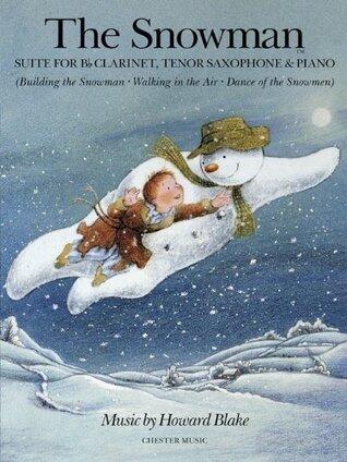 Howard Blake: The Snowman Suite