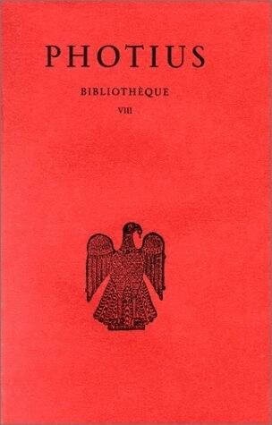 Bibliothèque: Tome VIII: Codices 257-280.