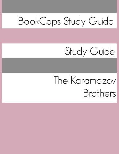 The Karamazov Brothers: A BookCaps Study Guide