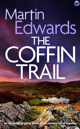 THE COFFIN TRAIL an absolutely gripping and unputdownable British crime mystery