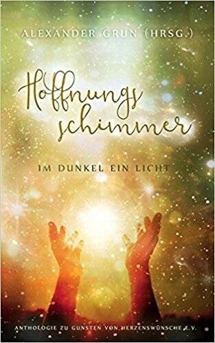 Hoffnungsschimmer - Im Dunkel ein Licht