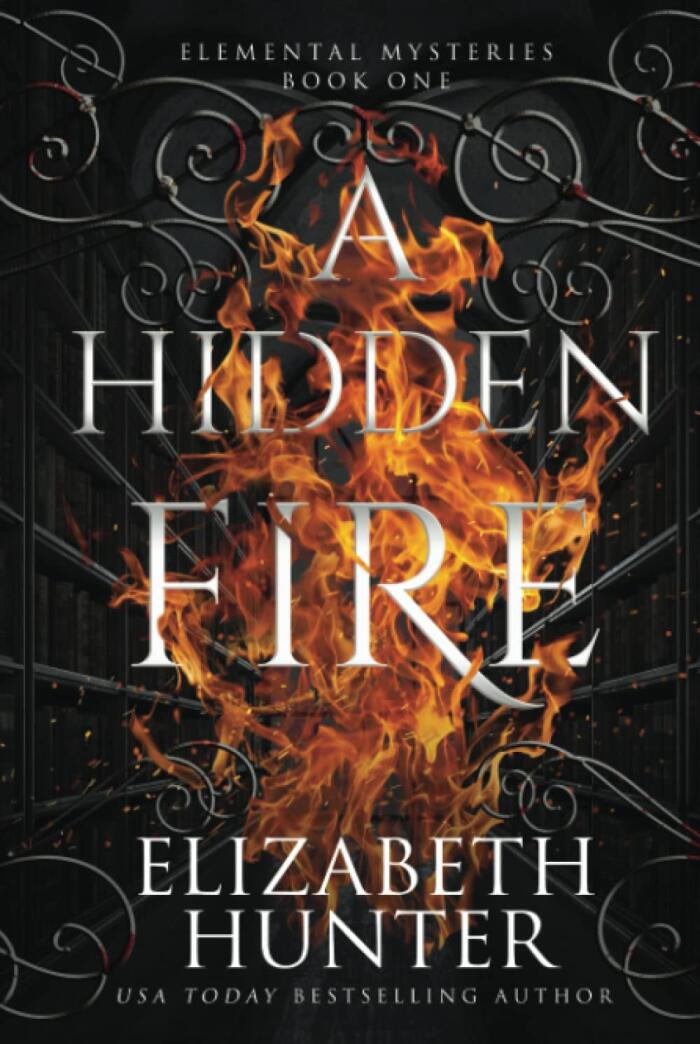 A Hidden Fire