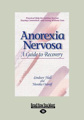 Anorexia Nervosa: A Guide to Recovery