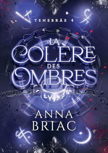 La colère des ombres (Tenebräe)